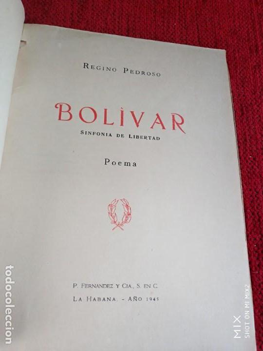 Libri di seconda mano: REGINO PEDROSO BOL&Iacute;VAR SINFON&Iacute;A DE LIBERTAD LA HABANA 1945 INTONSO