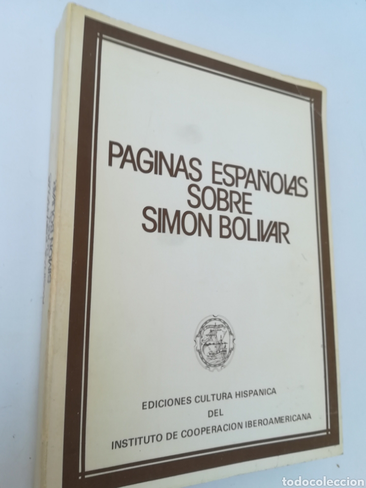 Gebrauchte B&uuml;cher: P&aacute;ginas Espa&ntilde;olas sobre Simon Bolivar, Ediciones Cultura Hispanica, 1983