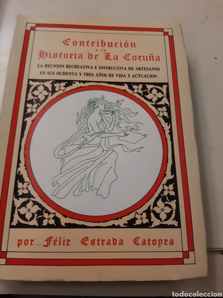 Second hand books: 1986 La Coru&ntilde;a contribuci&oacute;n a la historia Felix Estraba Catopra