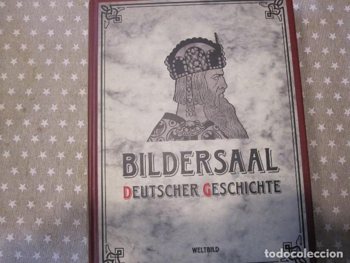 Gebrauchte B&uuml;cher: BILDERSAAL HISTORIA ALEMANA EN IMAGENES WELTBILD
