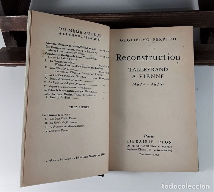 Libros de segunda mano: RECONSTRUCTION TALLEYRAND A VIENNE(1814-1815). G. FERRERO. LBR. PLON. PARÍS. 1940. - Foto 4 - 178173200