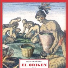 Libros de segunda mano: EL ORIGEN DE LOS INDIOS. DIEGO ANDRÉS ROCHA. NUEVO. Lote 370363731