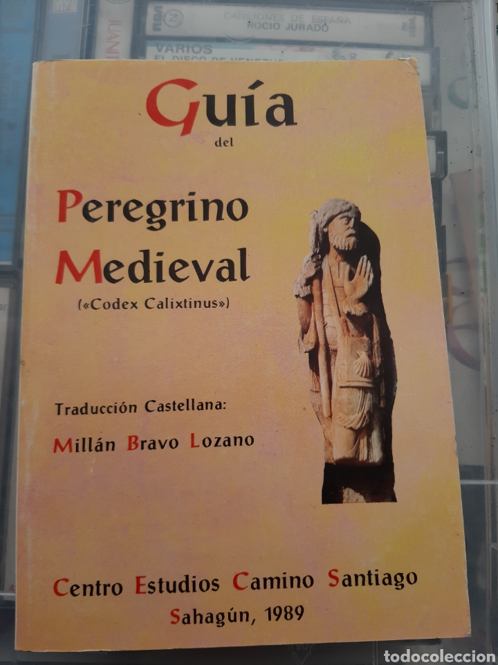 Livres d'occasion: Guia peregrino Medieval c&oacute;dex Calixtinus Millan Bravo Lozamo Sahag&uacute;n 1989