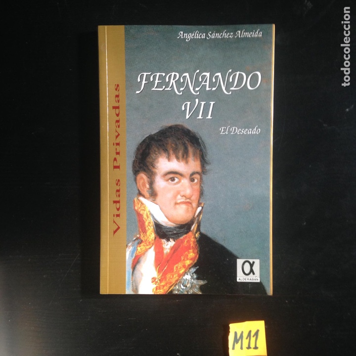 Libros de segunda mano: Fernando VII - Foto 1