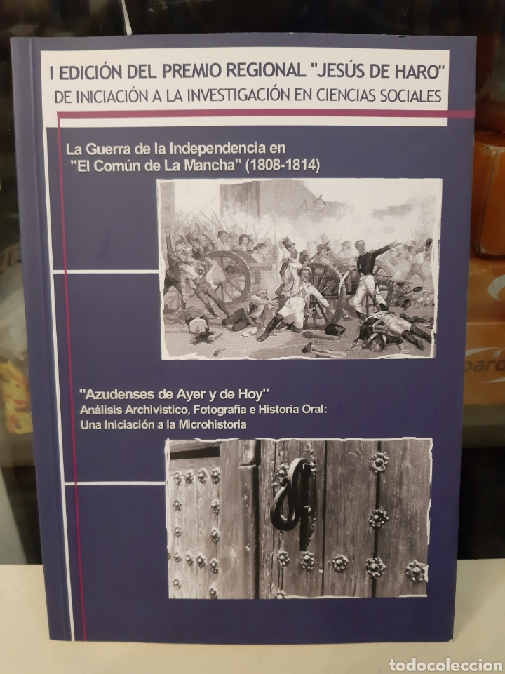Gebrauchte B&uuml;cher: 2003 I Edici&oacute;n Premio Regional Jes&uacute;s de Haro Guerra independentista El com&uacute;n Mancha Azudenses