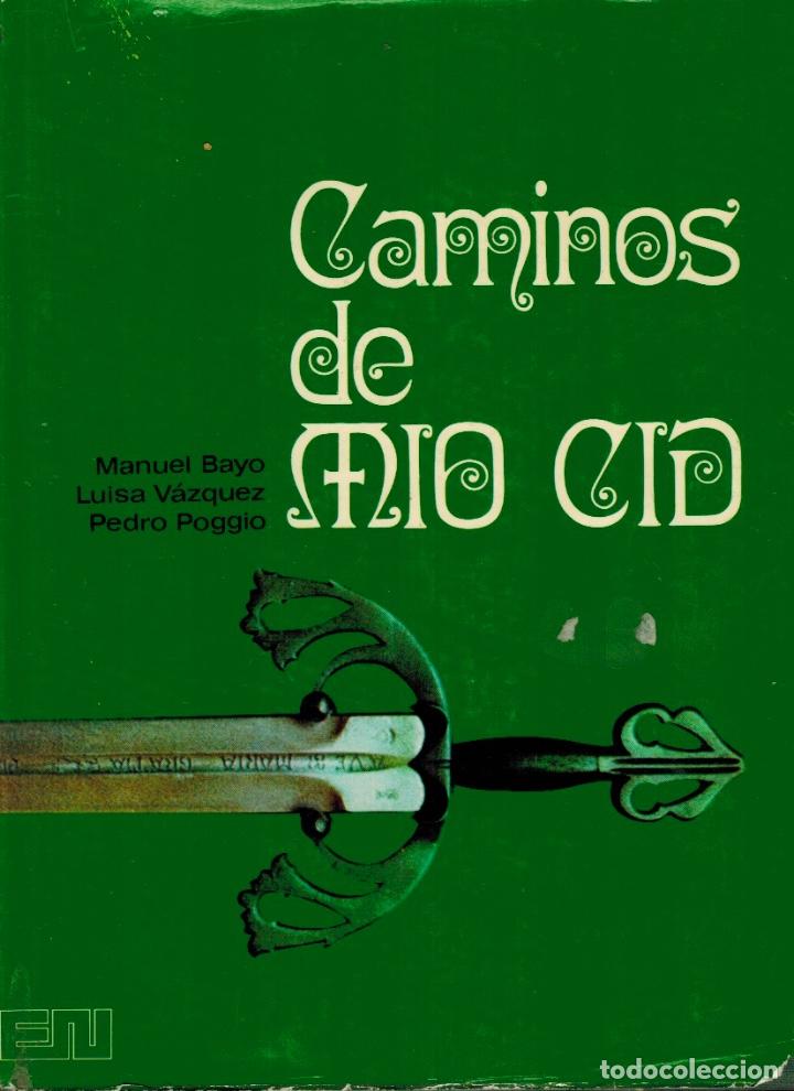Libros de segunda mano: CAMINOS DE M&Iacute;O CID - Foto 1