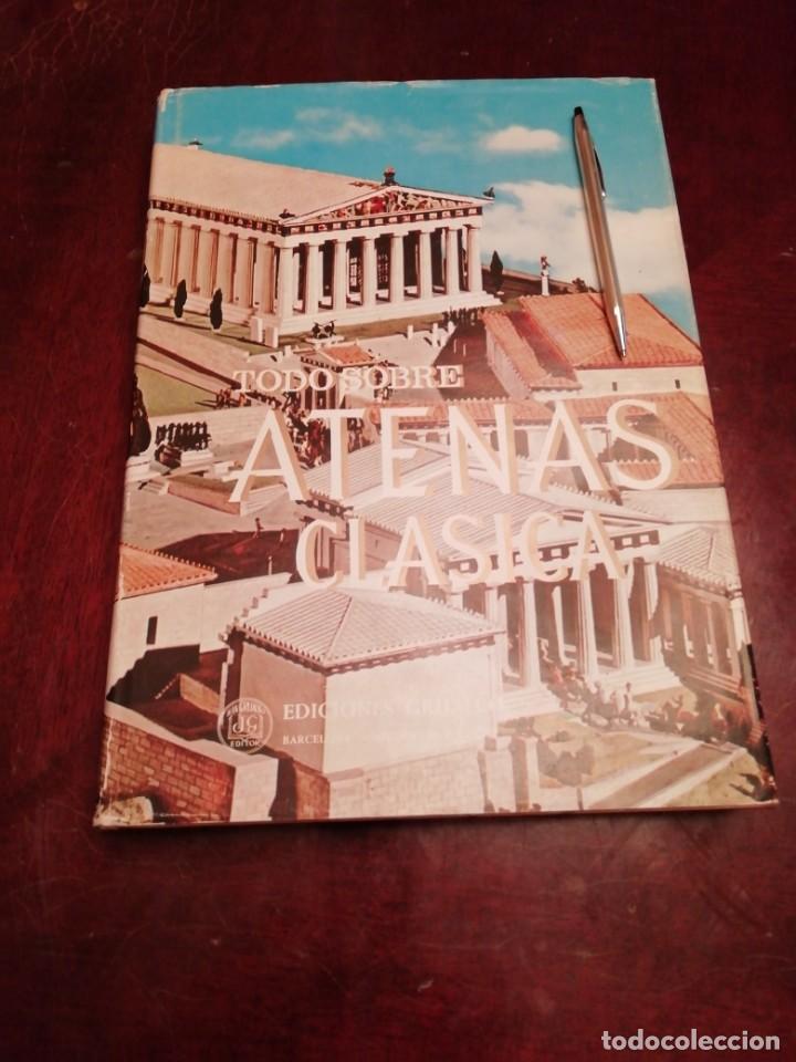 Libri di seconda mano: Todo sobre la atenas clasica, la jerusalen biblica y roma antigua