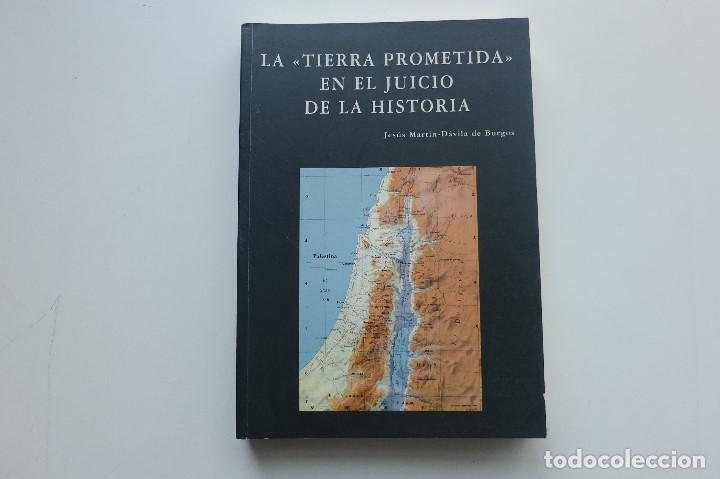 Gebrauchte B&uuml;cher: La tierra prometida en el Juicio de la historia Jesus Martn Davila Burgos