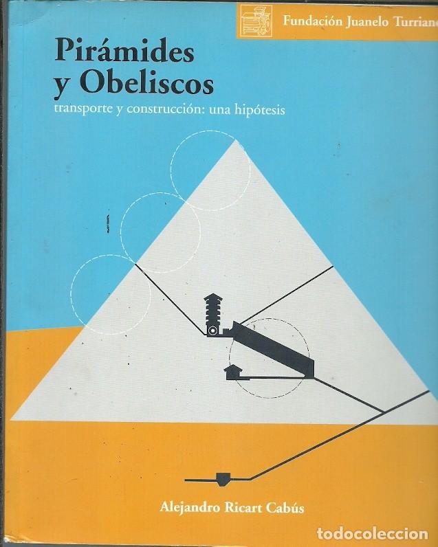 Livres d'occasion: PIRAMIDES Y OBELISCOS ALEJANDRO RICART CABUIS