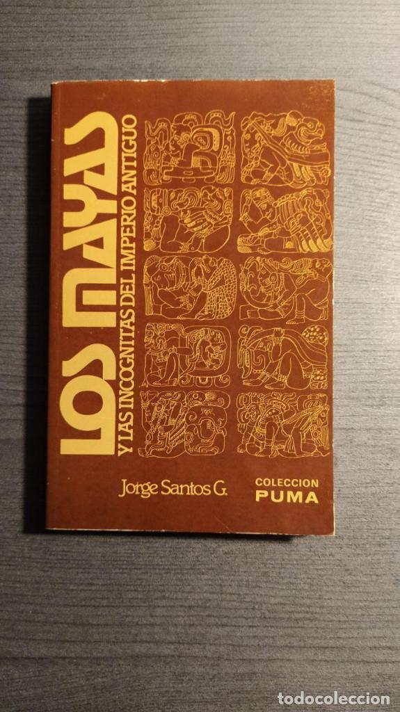 Libri di seconda mano: LOS MAYAS Y LAS INCOGNITAS DEL IMPERIO ANTIGUO - JORGE SANTOS G