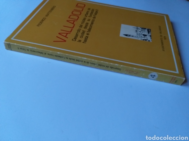 Second hand books: Valladolid desarrollo del n&uacute;cleo urbano de la ciudad fundaci&oacute;n hasta el fallecimiento de Felipe .