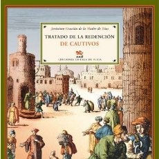 Libros de segunda mano: TRATADO DE LA REDENCION DE CAUTIVOS. JERONIMO GRACIAN. NUEVO. Lote 361237225