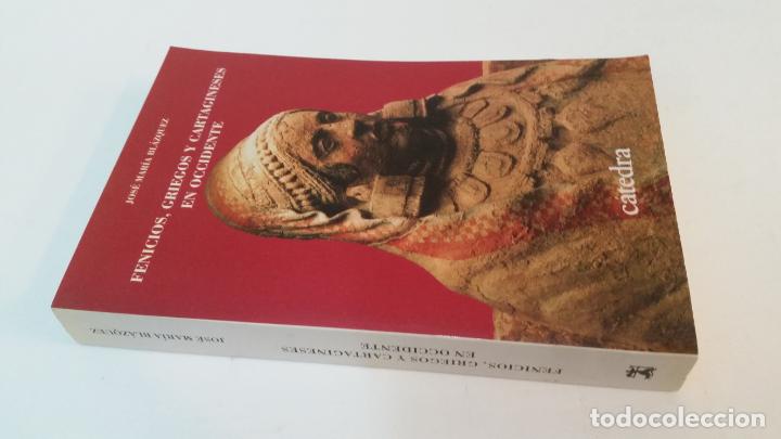 Libros de segunda mano: 1992 - BL&Aacute;ZQUEZ - Fenicios, griegos y cartagineses en Occidente - C&Aacute;TEDRA