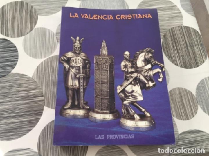 Gebrauchte B&uuml;cher: La Valencia cristiana. Las provincias