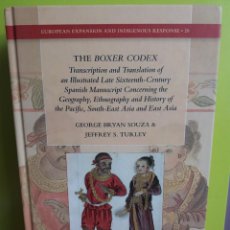 Libros de segunda mano: THE BOXER CODEX - CÓDICE BOXER: DE GEORGE BRYAN SOUZ , JEFFREY SCOTT TURLEY - RARE