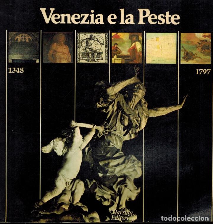 Libros de segunda mano: VENEZIA E LA PESTE 1348 - 1797 - Foto 1
