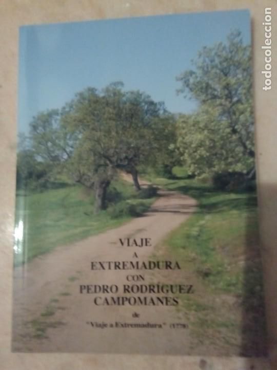 Second hand books: Viaje a Extremadura con , Pedro CAMPOMANES 2011