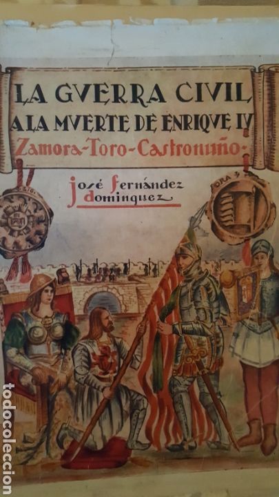 Libri di seconda mano: LA GUERRA CIVIL A LA MUERTE DE ENRIQUE IV. ZAMORA TORO CASTRONU&Ntilde;O. JOSE FERNANDEZ DOMINGUEZ