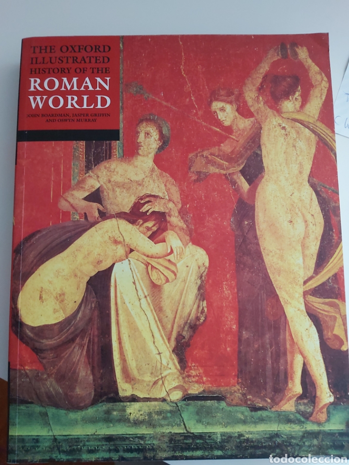 Gebrauchte B&uuml;cher: THE OXFORD ILLUSTRATED HISTORY OF THE ROMAN WORLD