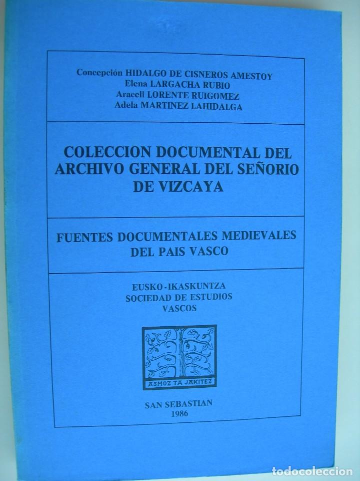 Gebrauchte B&uuml;cher: COLECCION DOCUMENTAL DEL ARCHIVO GENERAL DEL SE&Ntilde;ORIO DE VIZCAYA VVAA