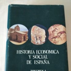 Libros de segunda mano: HISTORIA ECONÓMICA Y SOCIAL DE ESPAÑA, VOLUMEN I: LA ANTIGÜEDAD