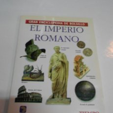 Libros de segunda mano: GRAN ENCICLOPEDIA DE BOLSILLO - EL IMPERIO ROMANO