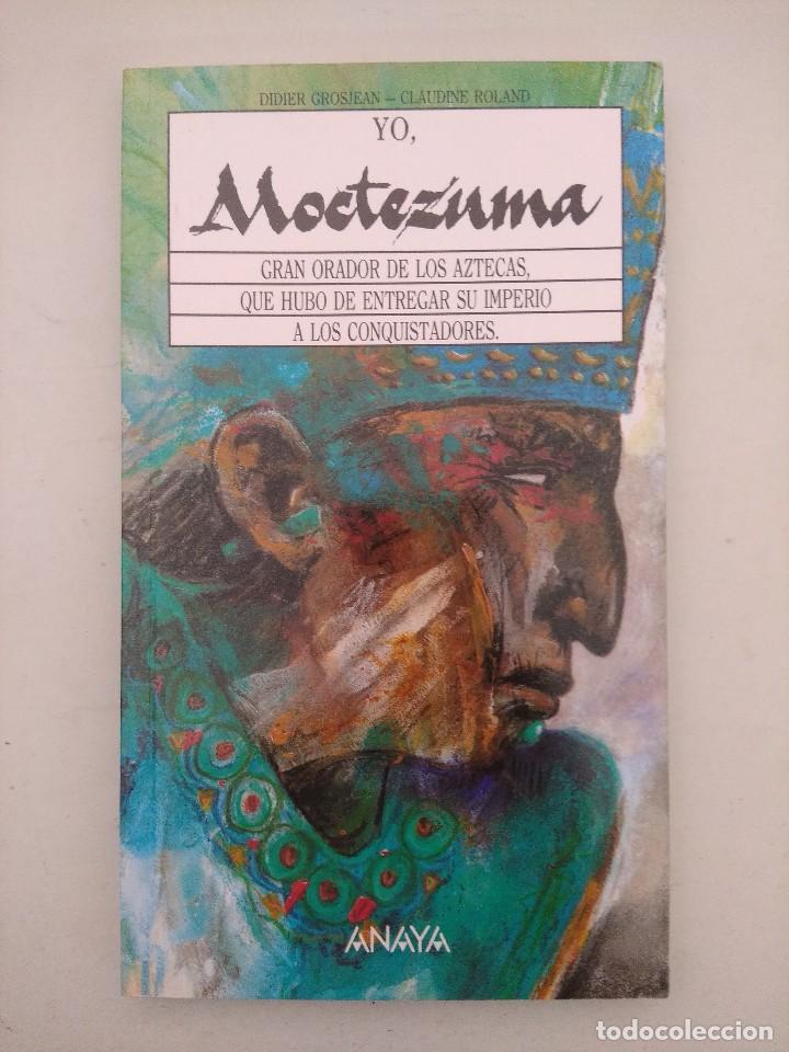 Libros de segunda mano: LIBRO/YO MOCTEZUMA/DIDIER GROSJEAN. - Foto 1