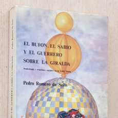 Livres d'occasion: EL BUFÓN, EL SABIO Y EL GUERRERO SOBRE LA GIRALDA. SIMBOLISMO Y RELACIONES SOCIALES EN LA EDAD MEDIA. Lote 216377990