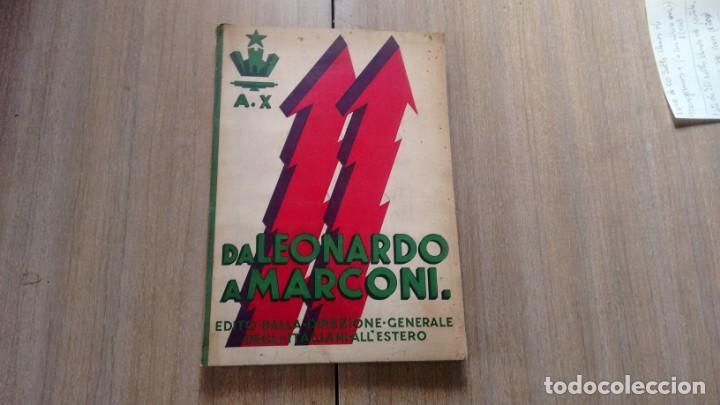 Second hand books: DE LEONARDO A MARCONI - FRANCESCO SAVORGAN DI BRAZZA -