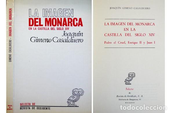 Libros de segunda mano: GIMENO CASALDUERO, J. La Im&aacute;gen del Monarca en la Castilla del Siglo XIV. Pedro el Cruel... 1972.