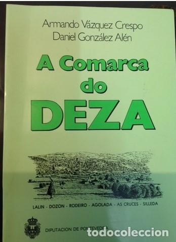Libros de segunda mano: A COMARCA DO DEZA..IMPECABLE - Foto 1