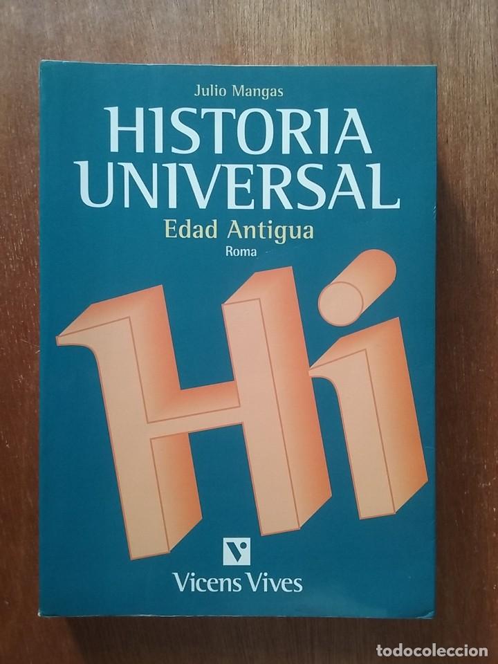 Gebrauchte B&uuml;cher: HISTORIA UNIVERSAL EDAD ANTIGUA ROMA, JULIO MANGAS, VIVENS VIVES, 2001