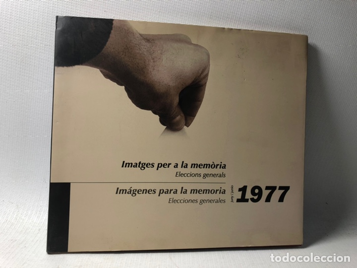 Libri di seconda mano: IM&Aacute;GENES PARA LA MEMORIA &middot;&middot;&middot; ELECCIONES GENERALES 1977 JUNIO &middot;&middot; Alicante