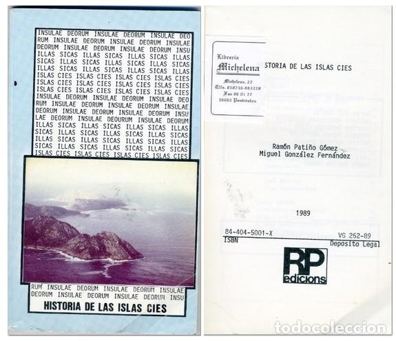 Libri di seconda mano: Historia de las Islas Cies. 1989..Ramon Pati&ntilde;o Gomez