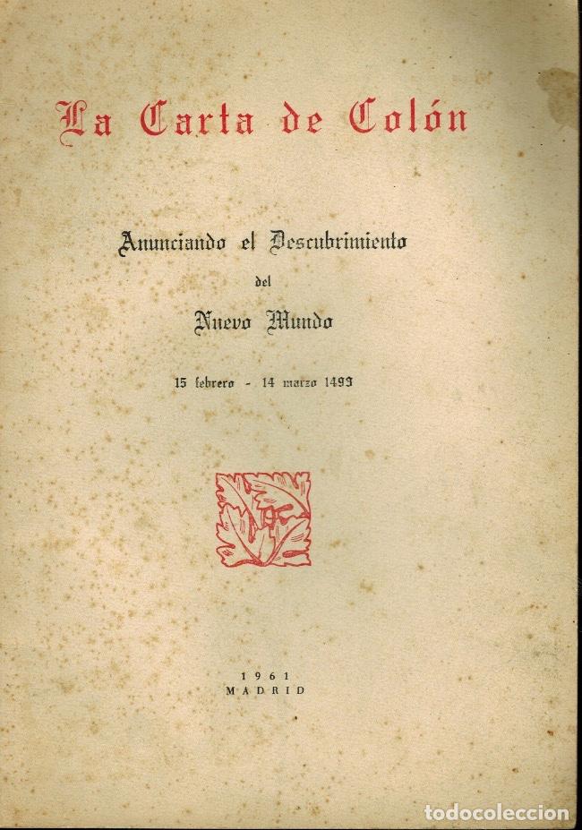 Second hand books: LA CARTA DE COL&Oacute;N ANUNCIANDO EL DESCUBRIMIENTO DEL NUEVO MUNDO