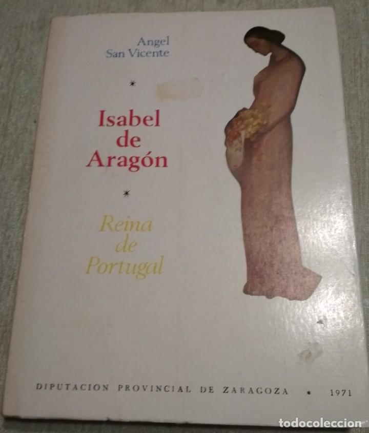 Second hand books: ISABEL DE ARAG&Oacute;N- REINA DE PORTUGAL