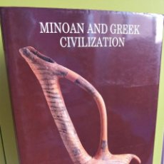 Libros de segunda mano: MINOAN AND GREEK CIVILIZATION FROM THE MITSOTAKIS COLLECTION (INGLÉS)