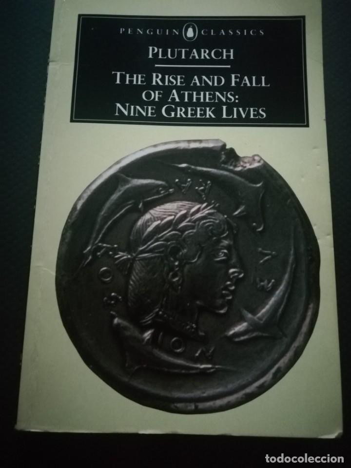 Livres d'occasion: The rise and fall of Athens de Plutarch en ingl&eacute;s