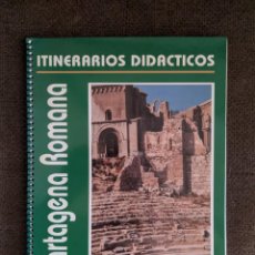 Libros de segunda mano: ITINERARIOS DIDACTICOS: CARTAGENA ROMANA - INSTITUTO MUNICIPAL DE EDUCACION. Lote 223778731