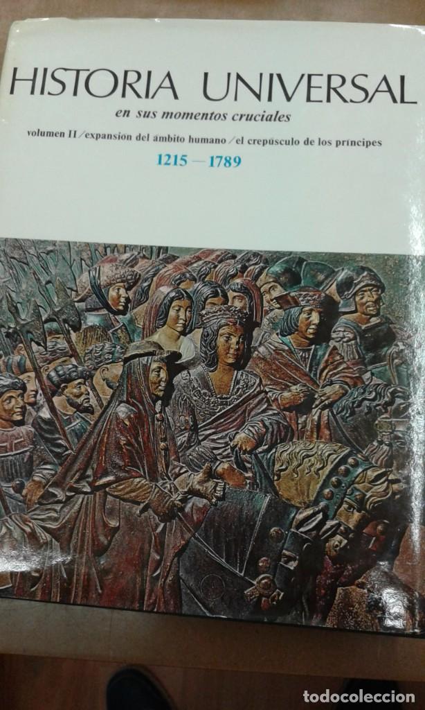 Second hand books: Historia Universal en sus momentos cruciales volumen II 1215-1789