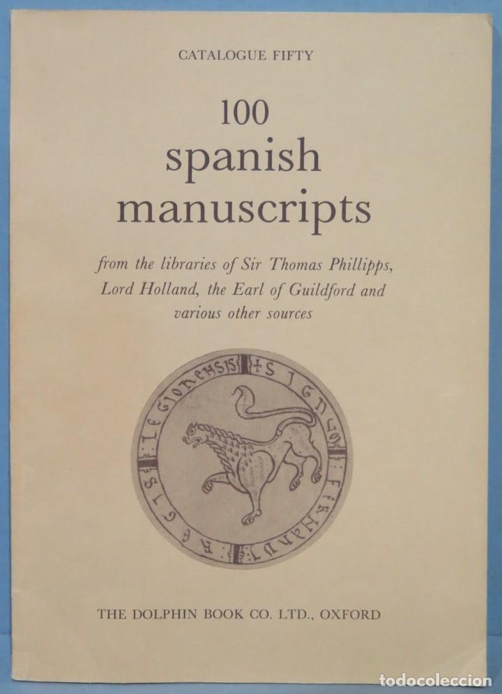 Libros de segunda mano: 100 SPANISH MANUSCRIPTS. FROM THE LIBRARIES - Foto 1