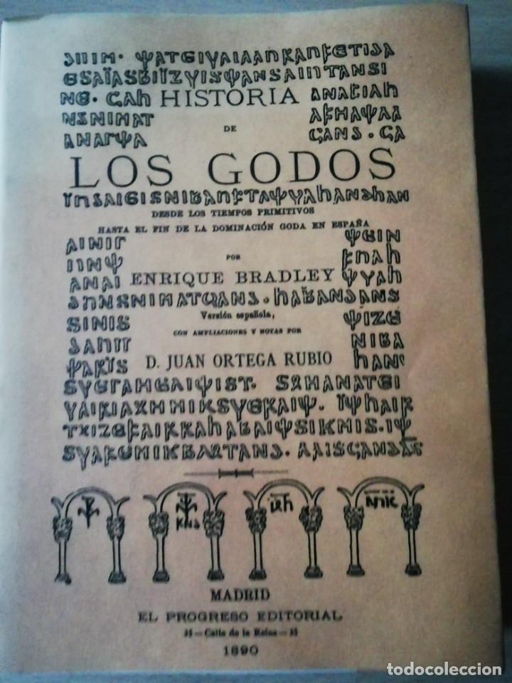 Gebrauchte B&uuml;cher: Historia de los Godos desde su origen hasta el fin de su dominaci&oacute;n en Espa&ntilde;a facs&iacute;mil 1890