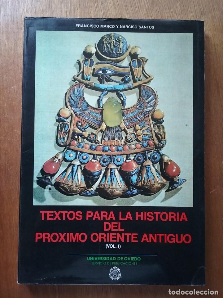 Gebrauchte B&uuml;cher: TEXTOS PARA LA HISTORIA DEL PROXIMO ORIENTE ANTIGUO, VOL 1, FRANCISCO MARCO, NARCISO SANTOS YANGUAS