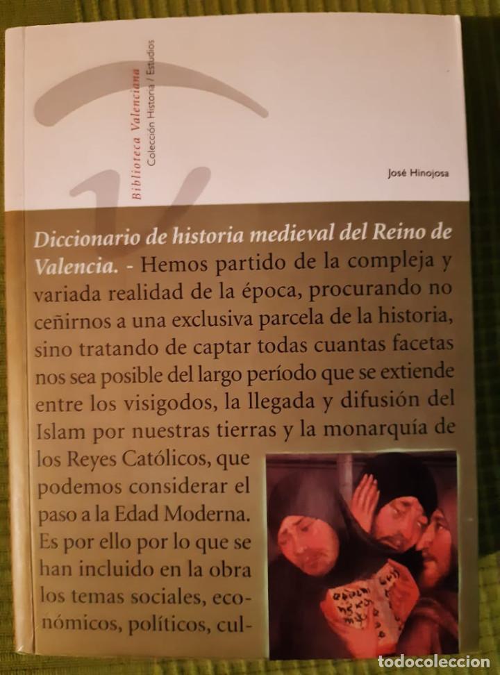 Libros de segunda mano: JOSE HINOJOSA DICCIONARIO DE HISTORIA MEDIEVAL DEL REINO DE VALENCIA TOMO IV VALENCIA. 2002