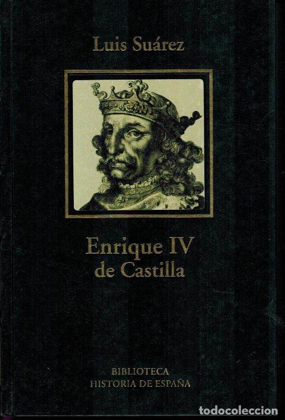 Libros de segunda mano: ENRIQUE IV DE CASTILLA - Foto 1