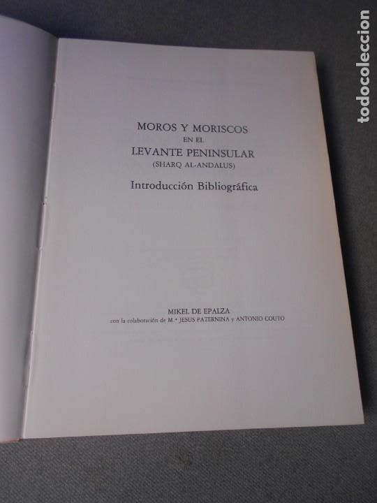Libros de segunda mano: MOROS Y MORISCOS EN EL LEVANTE PENINSULAR - Foto 2