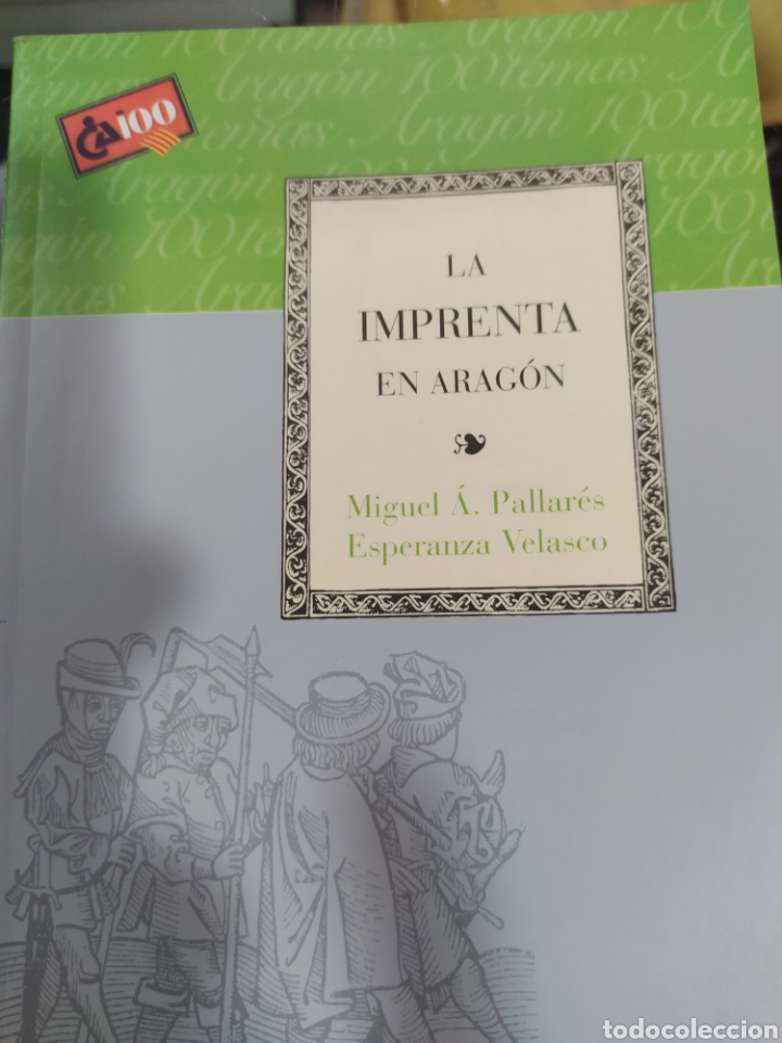 Libros de segunda mano: La imprenta en Arag&oacute;n Miguel a