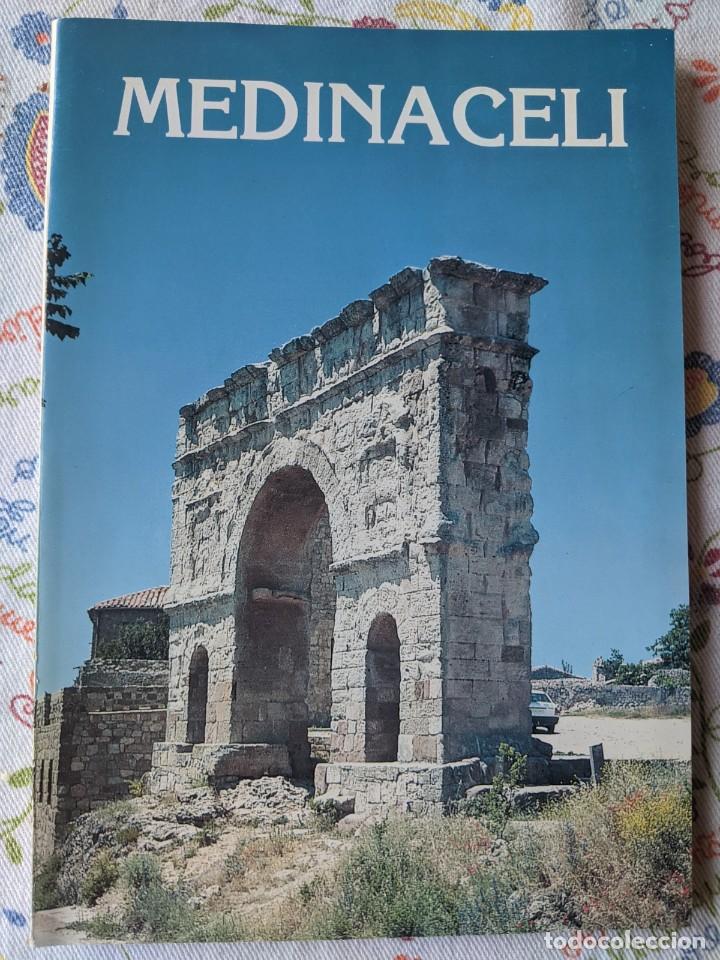 Gebrauchte B&uuml;cher: MEDINACELI SU HISTORIA Y MONUMENTOS - MARIA DEL CARMEN SANCHO MEDINA