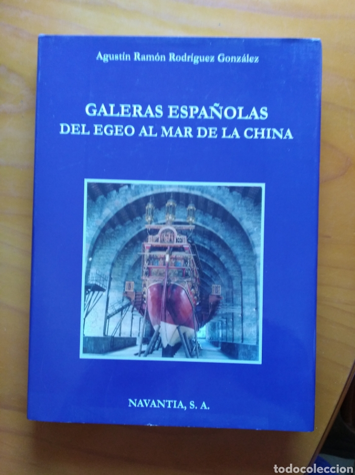 Libros de segunda mano: Galeras Espa&ntilde;olas Navantia