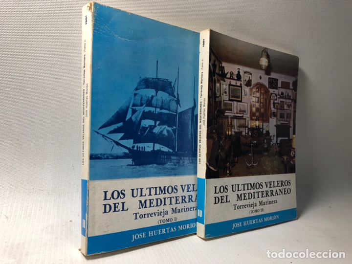 Libri di seconda mano: LOS ULTIMOS VELEROS DEL MEDITERRANEO ● TORREVIEJA MARINERA &middot; J. HUERTAS MORION Alicante ● KB0151